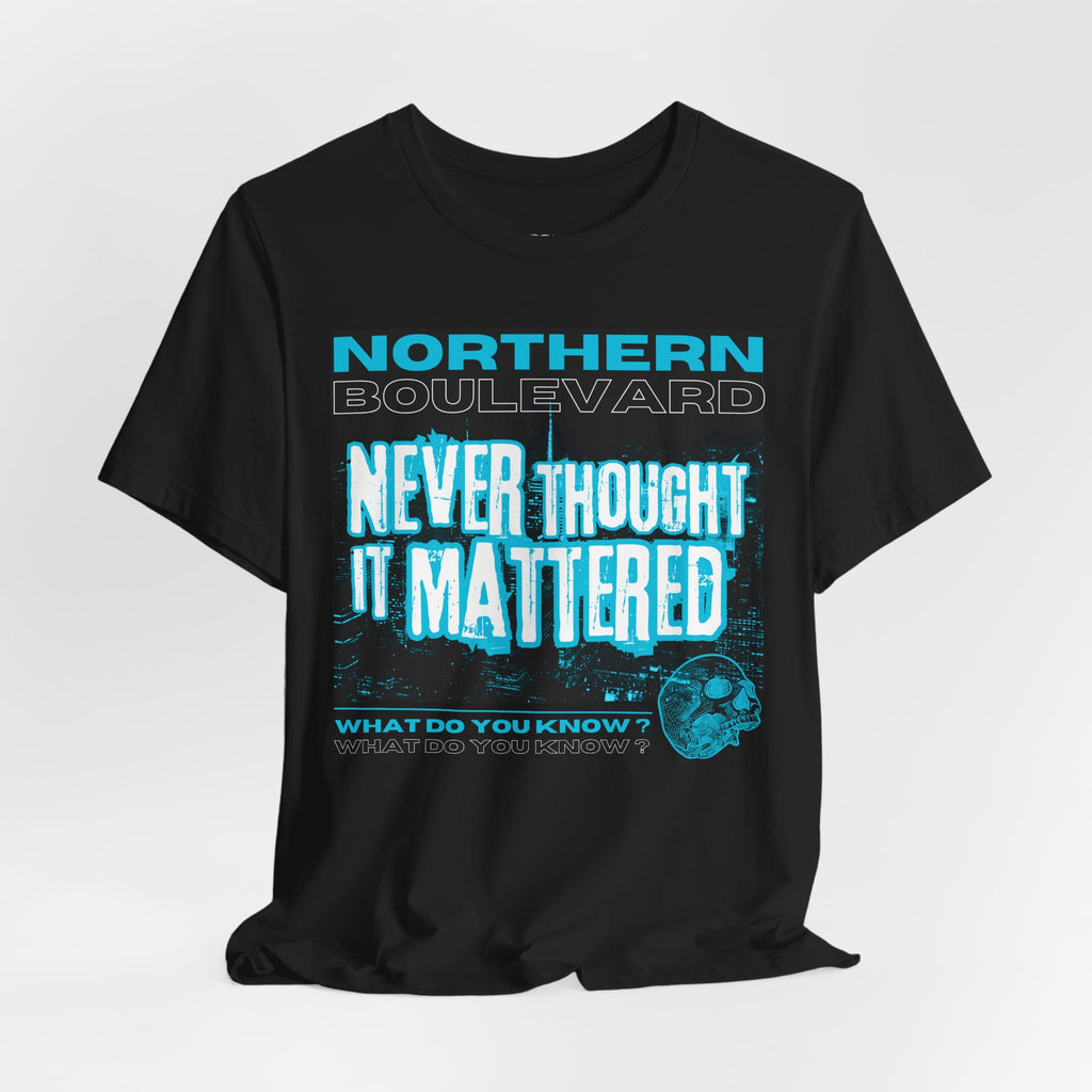 Northern Boulevard 'Never Thought It Mattered' Graphic Tee